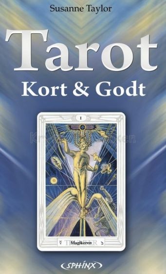 Tarotbog Kort Og Godt Pa Dansk Skrevet Af Susanne Taylor